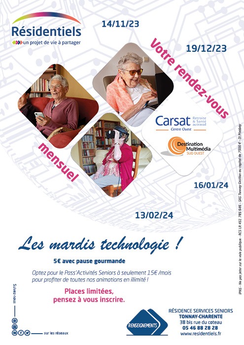 les-mardis-technologie-aux-residentiels-rochefort