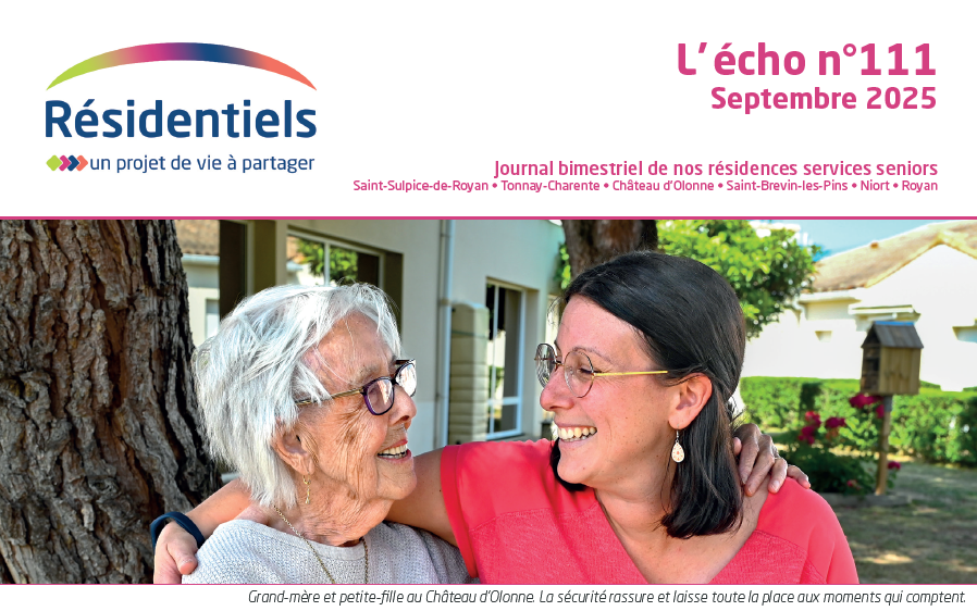 l'écho des Résidentiels : actualités septembre 2025 dans nos résidences services seniors